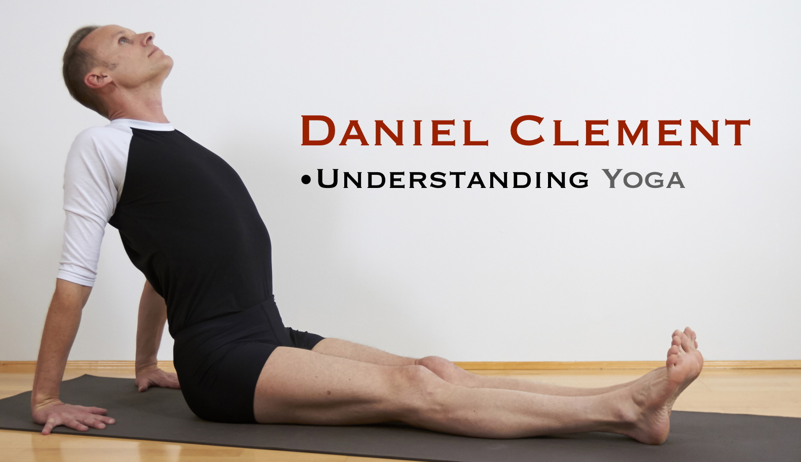 Daniel Clement Open Source Yoga 200 hour Training